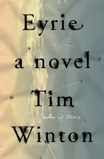 Tim Winton/Eyrie